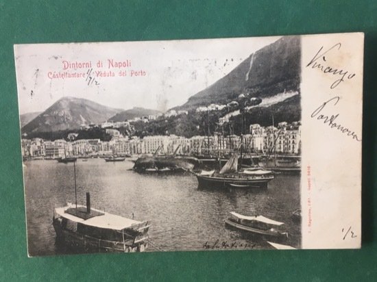 Cartolina Dintorni di Napoli - Castellammare - Veduta Del Porto …