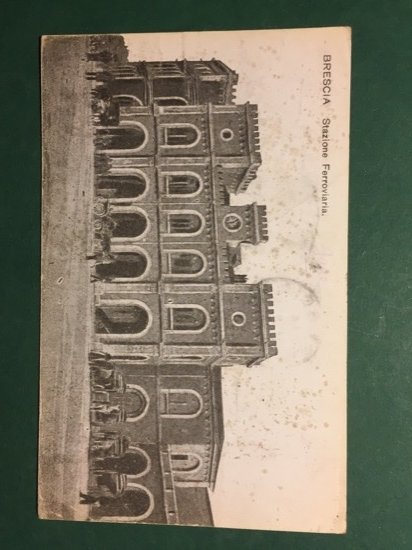 Cartolina Brescia - Stazione Ferroviaria - 1911