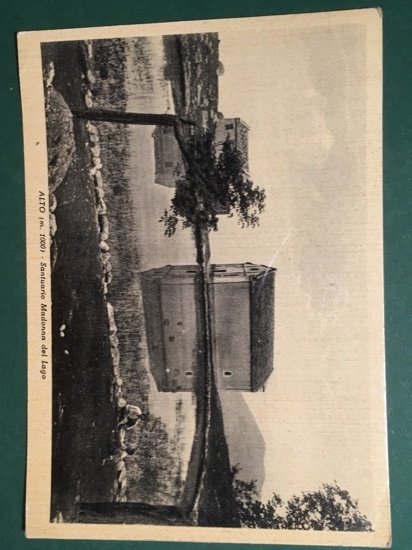 Cartolina Alto - Santuario Madonna del Lago - 1930