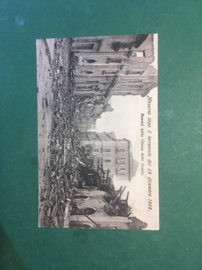 Cartolina Messina Dopo Il Terremoto del 28 Dicembre - Avanzi …