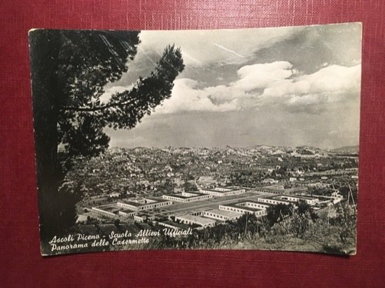 Cartolina Ascoli Piceno - Scuole Allievi Ufficiali - Panorama + …