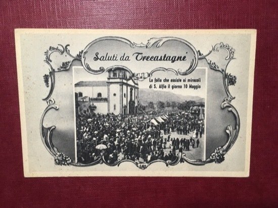 Cartolina Saluti da Trecastagni - Festa Sant'Afelio 10 Maggio - …