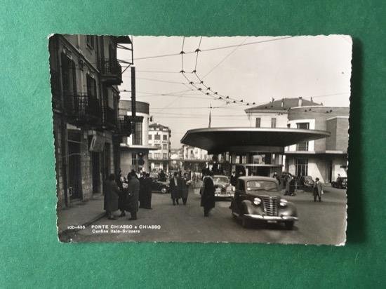 Cartolina Ponte Chiasso e Chiasso - Confine Italo Svizzero - …