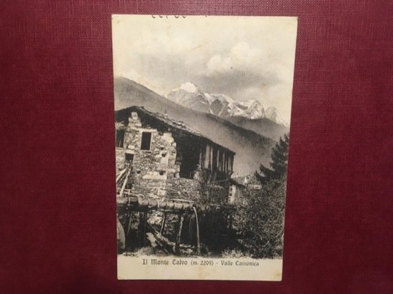 Cartolina Il Monte Calvo - Valle Camonica - 1916