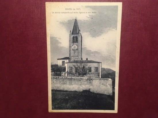 Cartolina Coazze - Lo Storico Campanile col Motto - Ognuno …