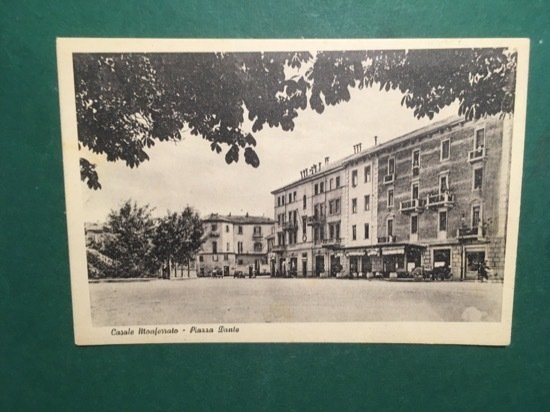 Cartolina Casale Monferrato - Piazza Dante - 1930 ca.