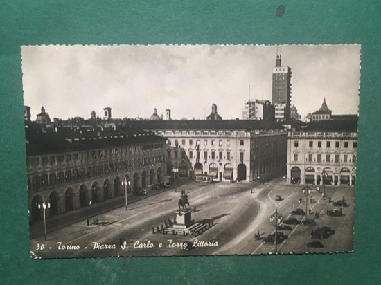 Cartolina Torino - Piazza S. Carlo e Torre Littoria - …