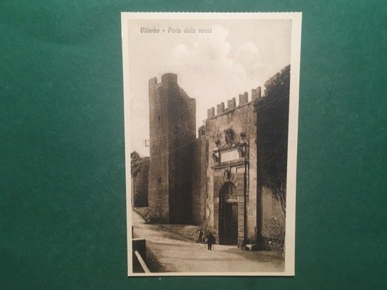 Cartolina Viterbo - Porta della Verità - 1930 ca.