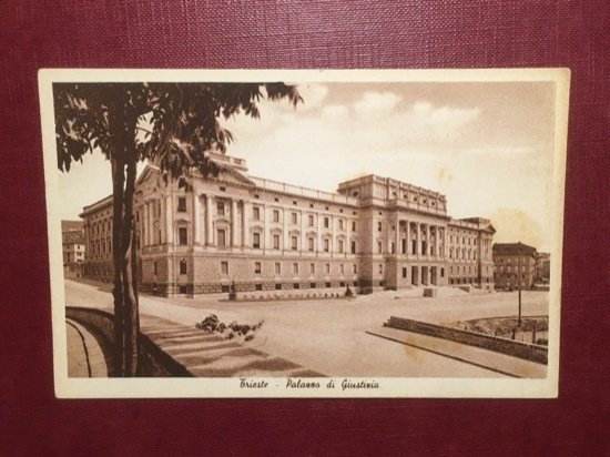 Cartolina Trieste - Palazzo di Giustizia - 1930 ca.
