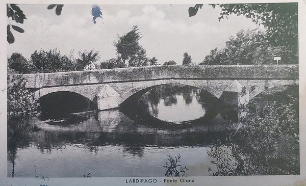 Cartolina - Lardirago - Ponte Olone - 1941
