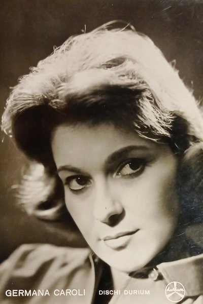 Cartolina - Germana Caroli - Cantante - 1960 ca.