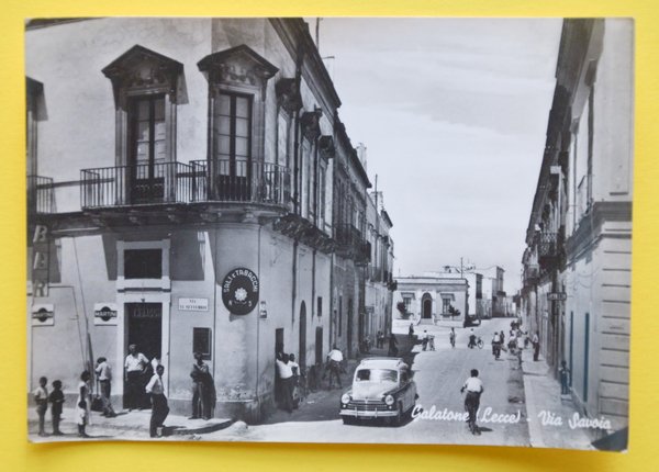 Cartolina Galatone Lecce Via Savoia 1950