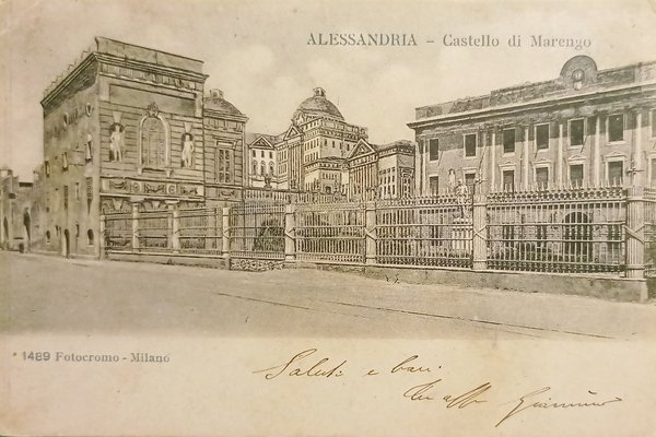 Cartolina - Alessandria - Castello di Marengo - 1903