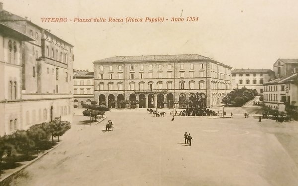 Cartolina - Viterbo - Piazza della Rocca ( Rocca Papale …