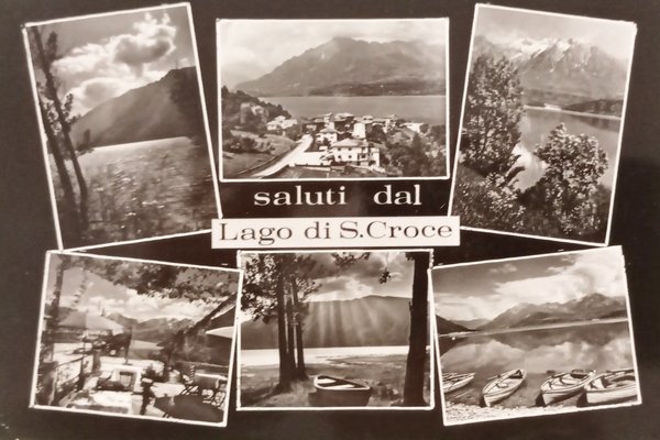 Cartolina - Saluti da Lago di S. Croce - Vedute …