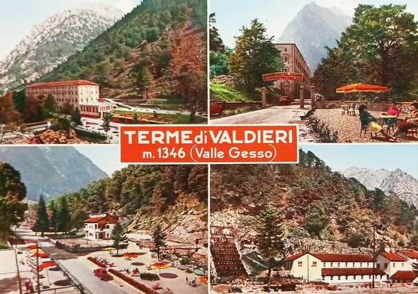 Cartolina - Terme di Valdieri ( Valle Gesso ) - …