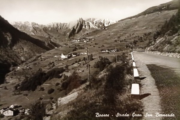 Cartolina - Bosses - Strada Gran San Bernardo - 1958