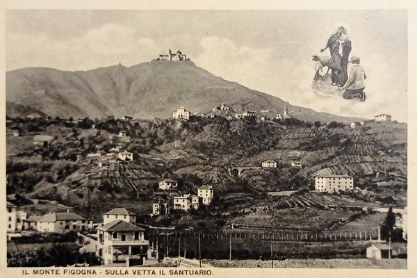 Cartolina - Il Monte Figogna - Sulla Vetta il Santuario …