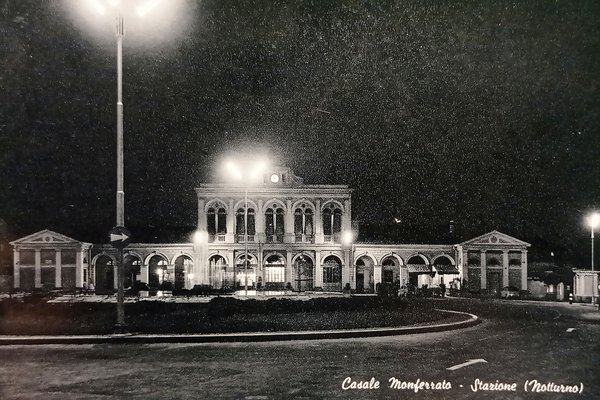 Cartolina - Casale Monferrato - Stazione ( Notturno ) - …