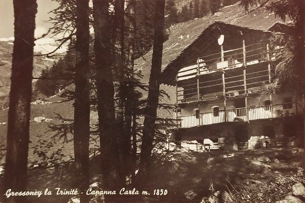 Cartolina - Gressoney La-Trinité - Capanna Carla - 1956