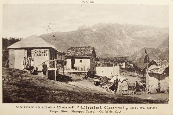 Cartolina - Valtournenche - Cheneil Chalet Carrel - 1931