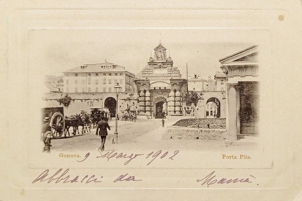 Cartolina - Genova - Porta Pila - 1902 | Immagine principale