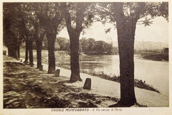 Cartolina - Casale Monferrato - Il PO verso il Molo …