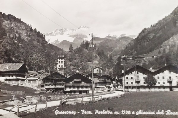 Cartolina - Gressoney St. Jean - Frazione Perletoa e Ghiacciai …