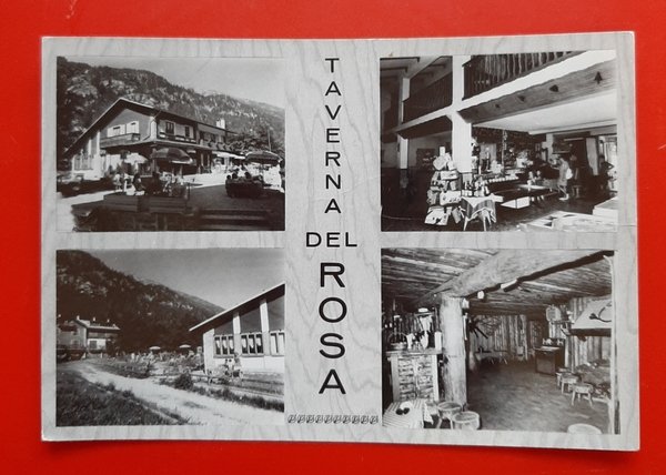 Cartolina Macugnaga - La Taverna del Rosa - 1968