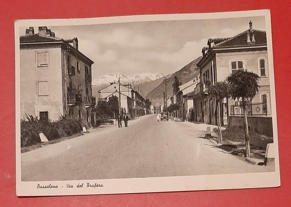 Cartolina Bussoleno - Via del Traforo - 1956