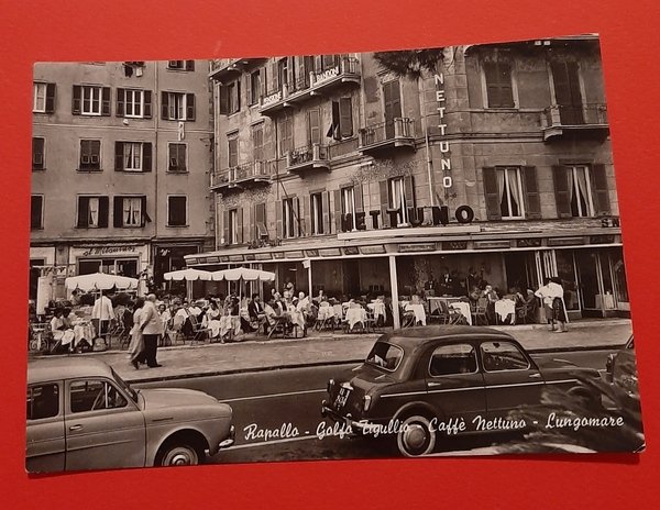 Cartolina Rapallo - Golfo Tigullio - Caffe Nettuno - Lungomare …