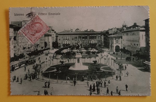 Cartolina Livorno - Piazza Vittorio Emanuele - 1916