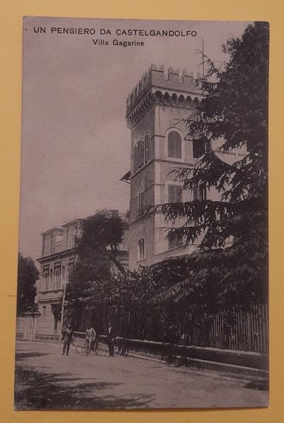 Cartolina Un Pensiero da Castelgandolfo - Villa Gagarine - 1913
