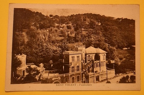 Cartolina Saint Vincent - Funicolare - 1928