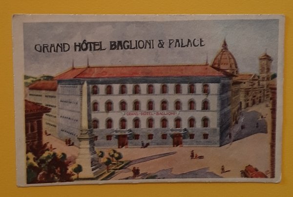 Cartolina Grand Hotel Baglioni e Palace - 1914