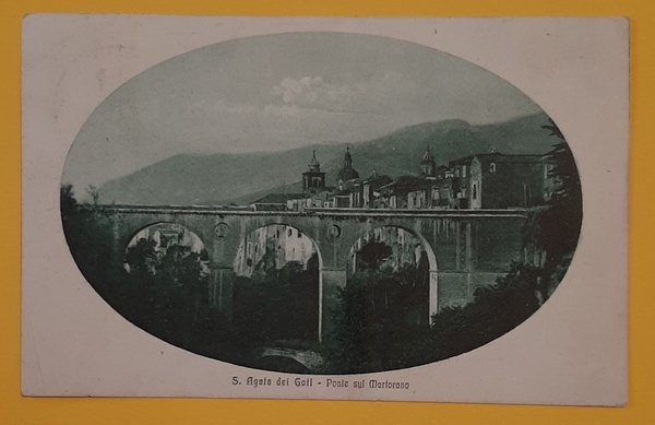Cartolina S. Agata dei Goti - Ponte sul Martorano - …