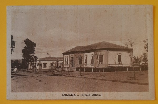 Cartolina Asmara - Circolo Ufficiale - 1935
