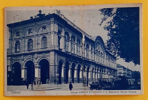 Cartolina Torino - Corso Vittorio Emanuele II e Stazione Porta …