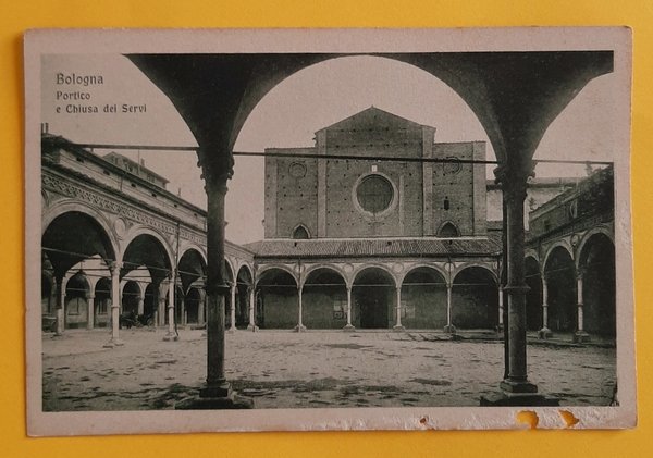 Cartolina Bologna - Portico e Chiusa dei Servi - 1933