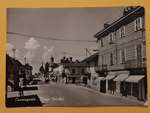 Cartolina Carmagnola - Borgo Vecchio - 1959