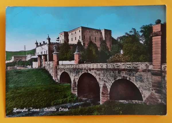Cartolina Battaglia Terme - Castello Cataio - 1963