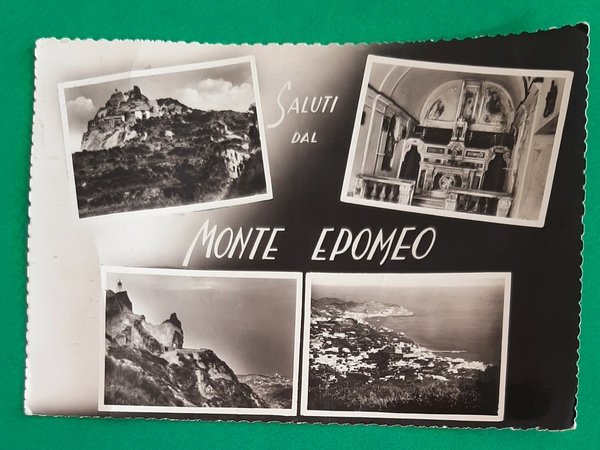Cartolina Saluti dal Monte Epomeo - 1960