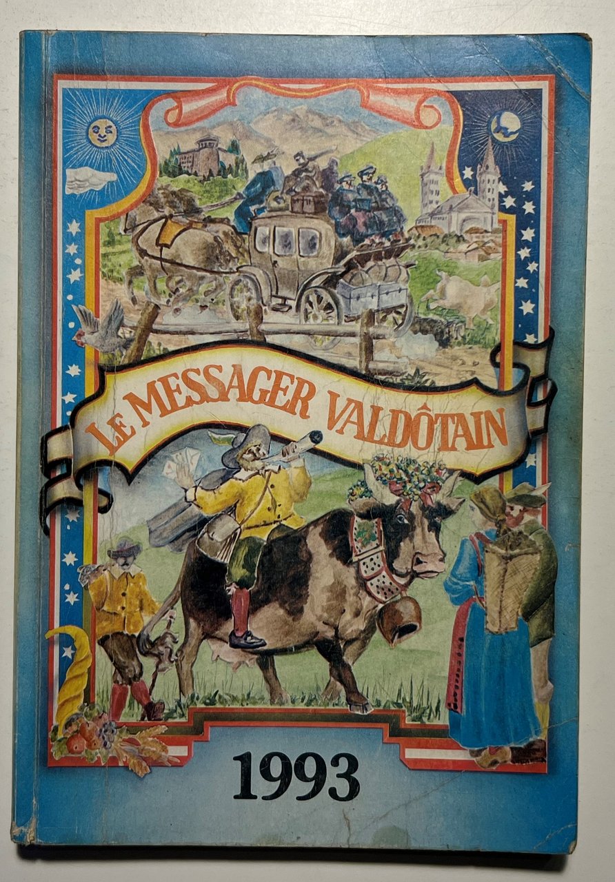 82 ème Année - Le Messager Valdôtain - Almanach illustré …