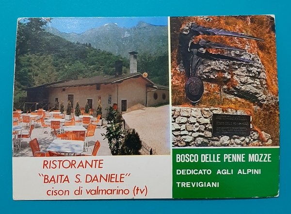 Cartolina Ristotante Baita S. Daniele - Bosco delle Penne Mozze …