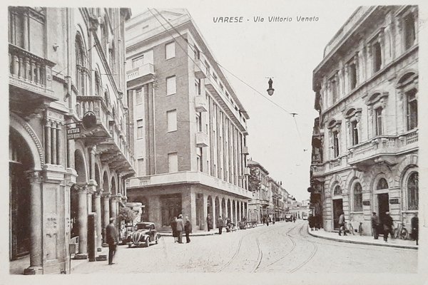 Cartolina - Varese - Via Vittorio Veneto - 1930