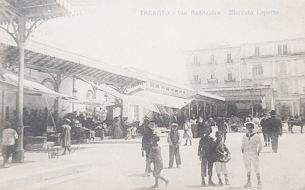 Cartolina Taranto - Via Anfiteatro - Mercato Coperto - 1916