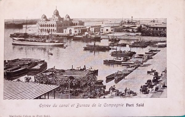 Cartolina Egitto Entree du canal et Bureau de la Compagnie …