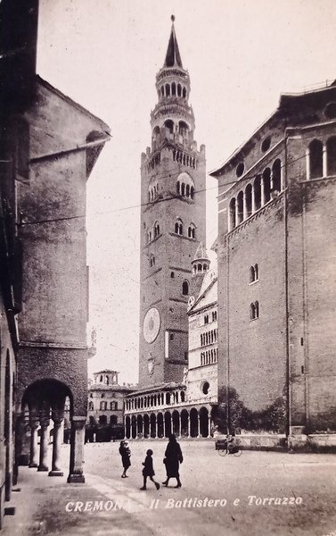 Cartolina - Cremona - Il Battistero e Torrazzo - 1935