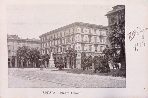 Cartolina - Spezia - Piazza Chiodo - 1904