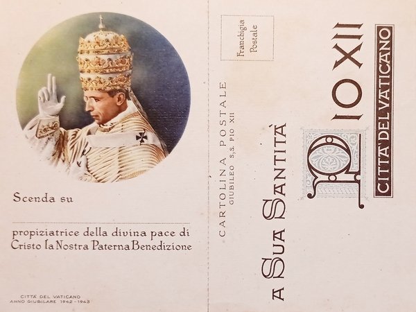 Cartolina - Giubileo S. S. Pio XII - A Sua …